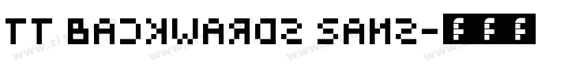 TT Backwards Sans字体转换